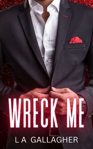 [Beckett Brothers 01] • Wreck Me